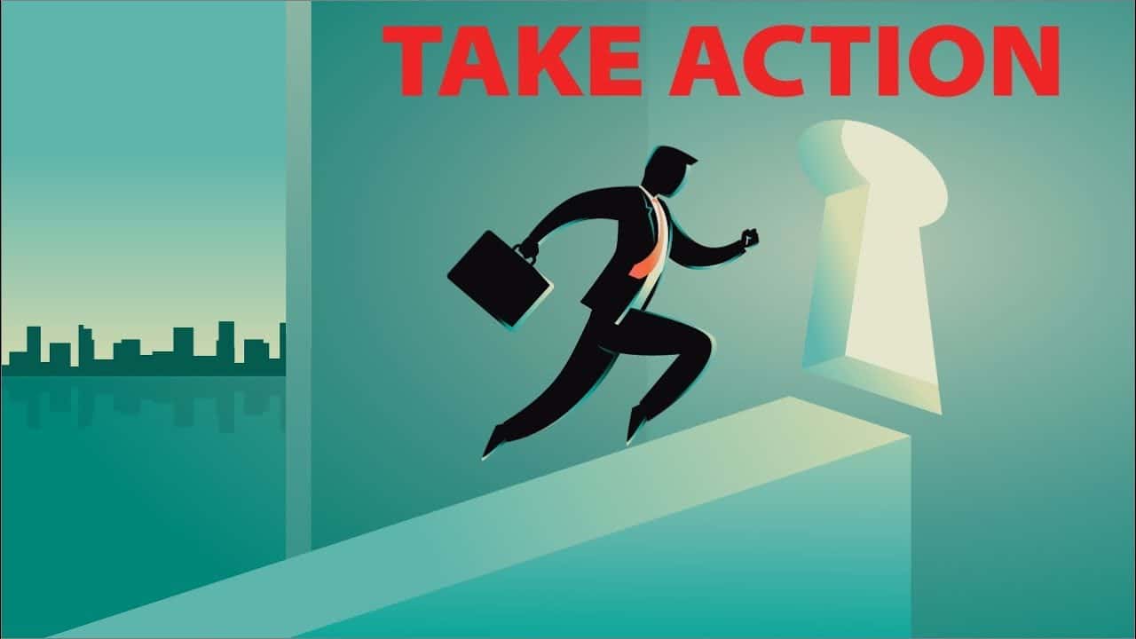 Take action